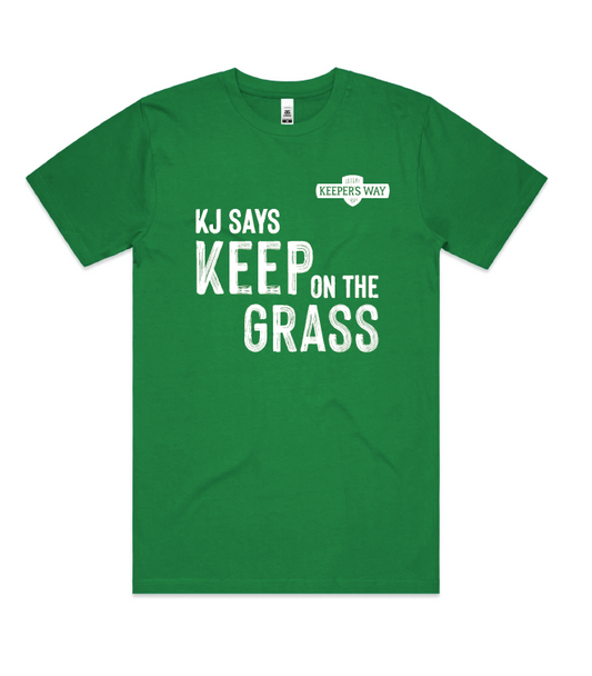 Keep On The Grass T-Shirt